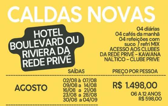 CALDAS NOVAS -  BAIXA TEMPORADA  REDE PRIVE DE HOTEIS BOLEVARD / RIVIERA 